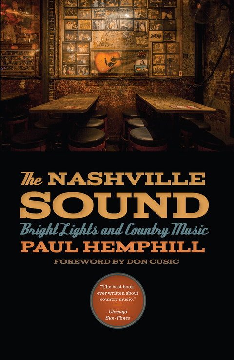 The Nashville Sound -  Paul Hemphill