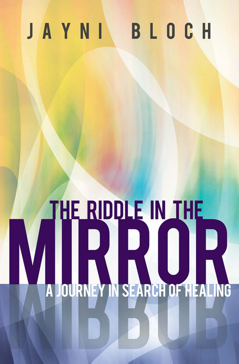 Riddle in the Mirror -  Jayni Bloch