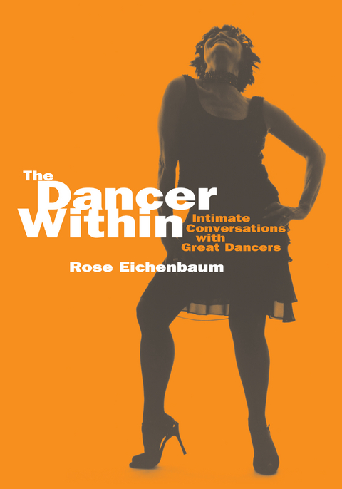 The Dancer Within - Rose Eichenbaum