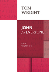 John for Everyone Part 2 - Tom Wright