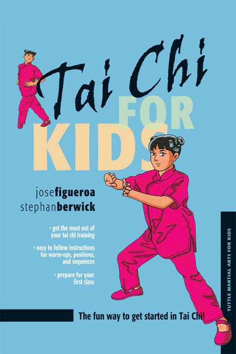 Tai Chi for Kids - Jose Figueroa, Stephan Berwick