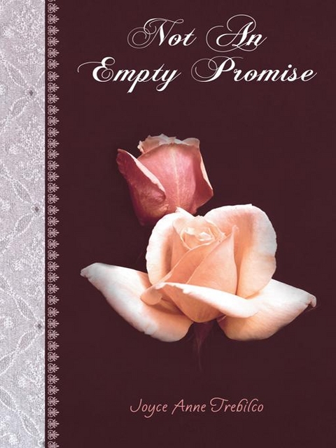 Not an Empty Promise - Joyce Anne Trebilco