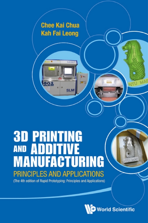 3D PRINT & ADD MANUFAC [W/ MEDIA PACK] - Chee Kai Chua, Kah Fai Leong