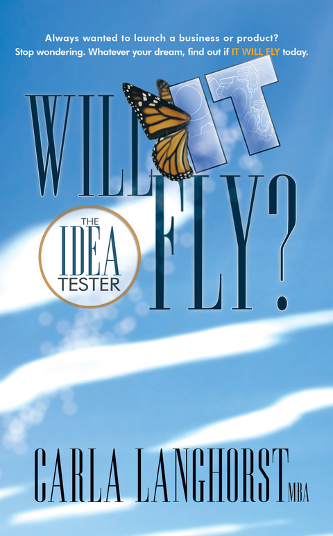 Will It Fly? -  Carla Langhorst