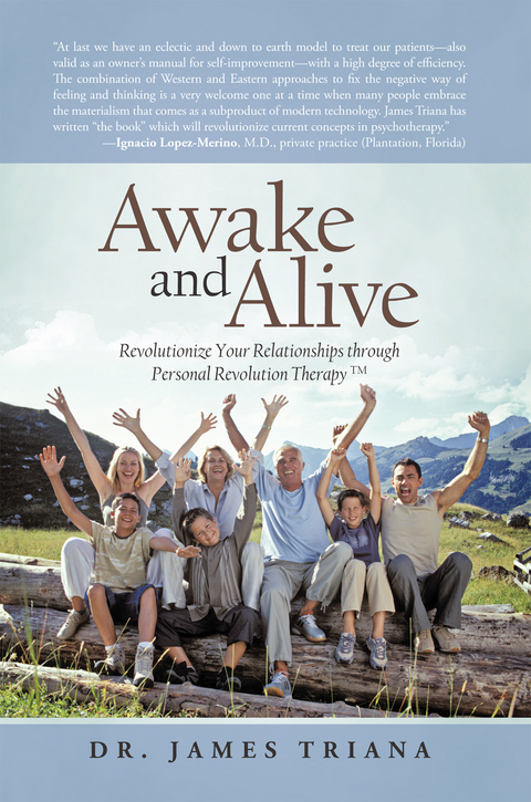 Awake and Alive - Dr. James Triana