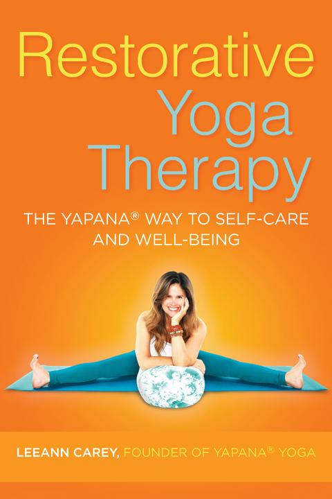 Restorative Yoga Therapy -  Leeann Carey