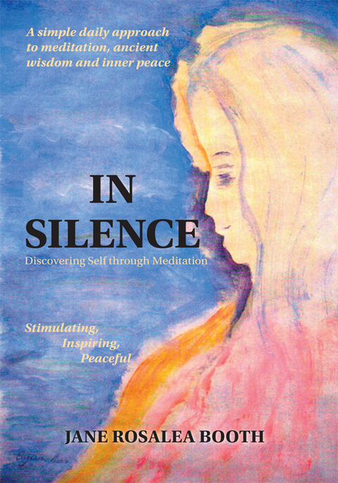 In Silence -  Jane Rosalea Booth