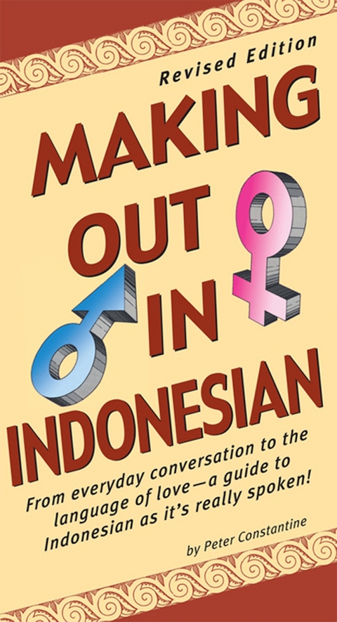 Making Out in Indonesian -  Peter Constantine