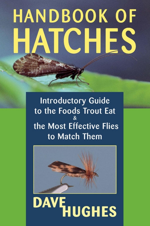 Handbook of Hatches -  Dave Hughes