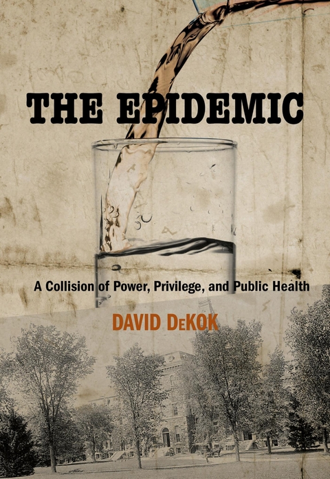 Epidemic -  David DeKok