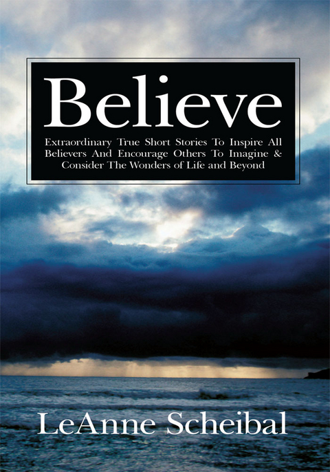 Believe - LeAnne Scheibal