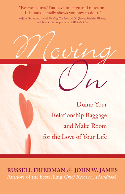 Moving On -  Russell Friedman,  John W. James