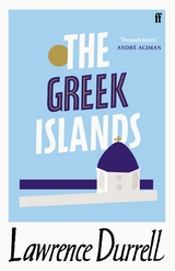 The Greek Islands -  LAWRENCE DURRELL