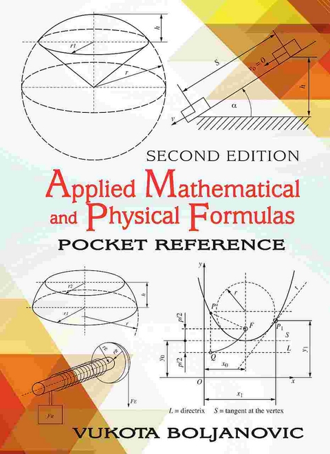 Applied Mathematical and Physical Formulas -  Vukota Boljanovic