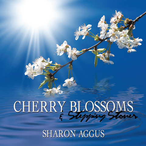 Cherry Blossoms & Stepping Stones - Sharon Aggus