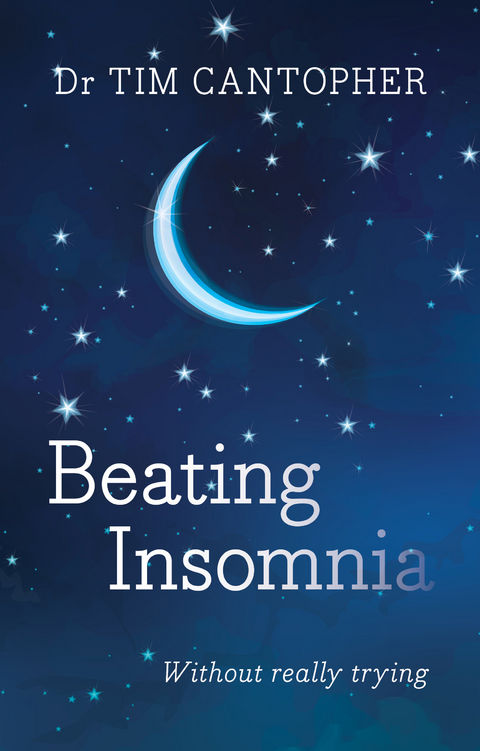 Beating Insomnia -  Tim Cantopher