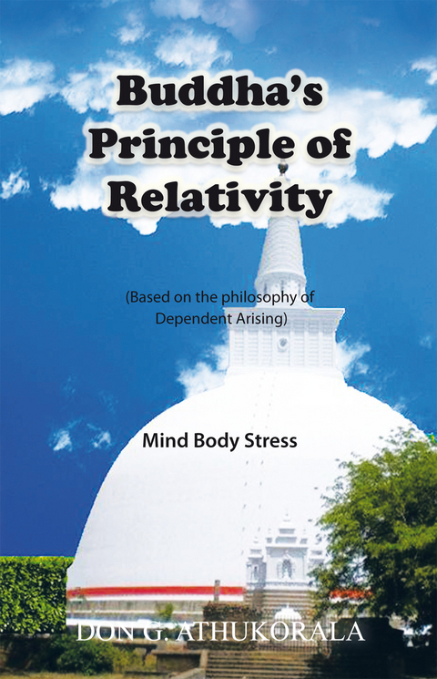 Buddha's Principle of Relativity -  Don G. Athukorala