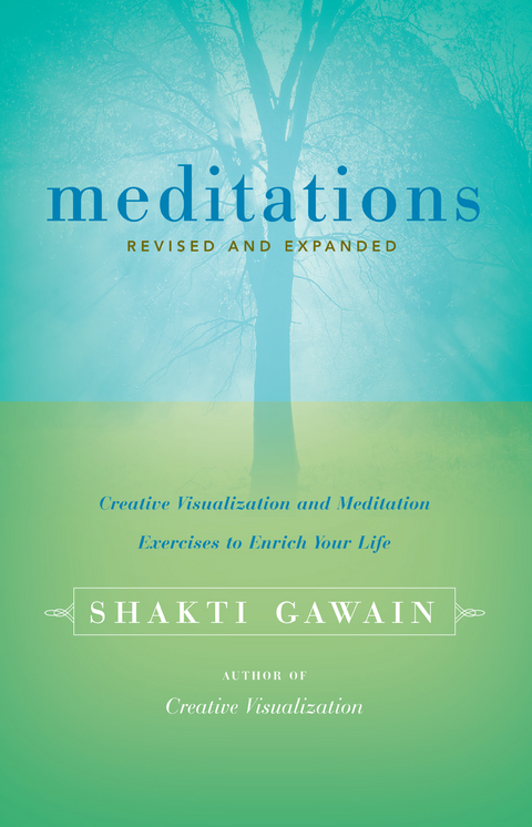 Meditations -  Shakti Gawain
