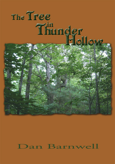 The Tree in Thunder Hollow - Dan Barnwell