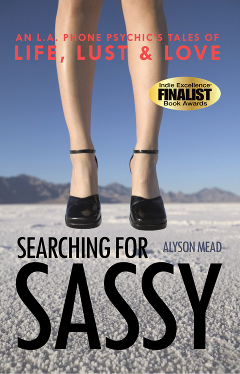 Searching for Sassy -  Alyson Mead