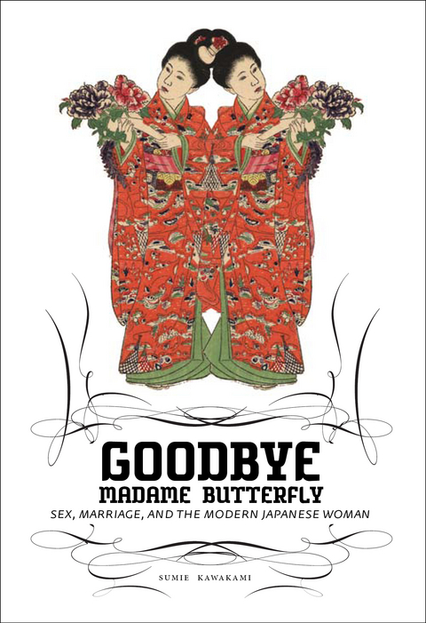 Goodbye Madame Butterfly - Sumie Kawakami