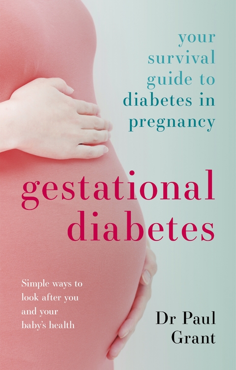 Gestational Diabetes -  Paul Grant