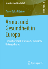 Armut und Gesundheit in Europa - Timo-Kolja Pförtner