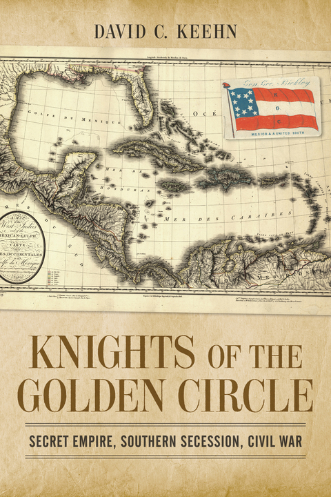 Knights of the Golden Circle - David C. Keehn