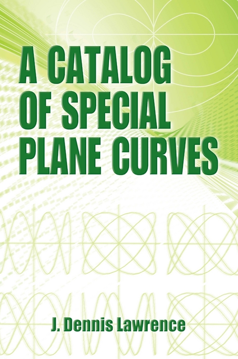 Catalog of Special Plane Curves -  J. Dennis Lawrence
