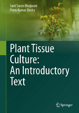 Plant Tissue Culture: An Introductory Text -  Sant Saran Bhojwani,  Prem Kumar Dantu