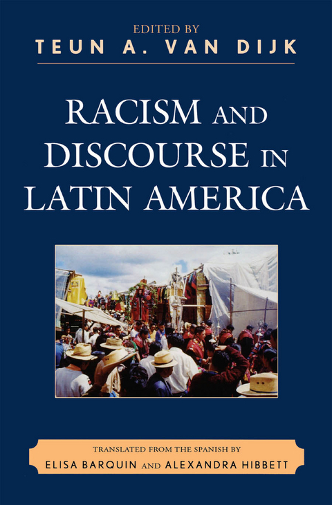 Racism and Discourse in Latin America - 