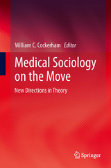 Medical Sociology on the Move - 