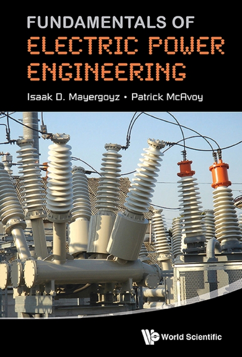 Fundamentals Of Electric Power Engineering -  Mayergoyz Isaak D Mayergoyz,  Mcavoy Patrick Mcavoy