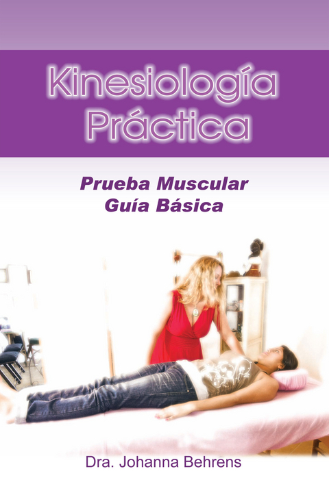 Kinesiología Práctica - Dra. Johanna Behrens