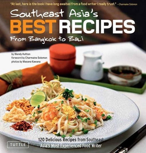 Southeast Asia's Best Recipes - Wendy Hutton