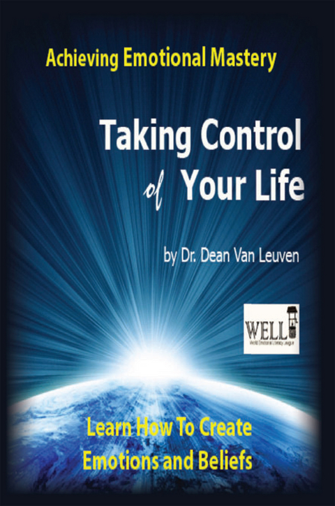 Taking Control of Your Life -  Dr. Dean Van Leuven