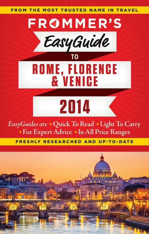 Frommer's EasyGuide to Rome, Florence and Venice  2014 -  Stephen Keeling,  Donald Strachan