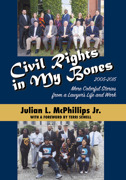 Civil Rights in My Bones - Julian L. McPhillips