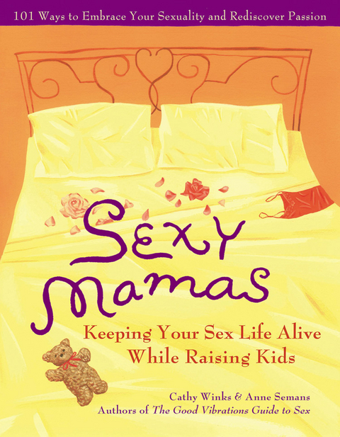 Sexy Mamas -  Anne Semans,  Cathy Winks