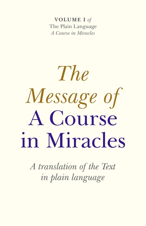 Message Of A Course In Miracles -  Elizabeth Cronkhite