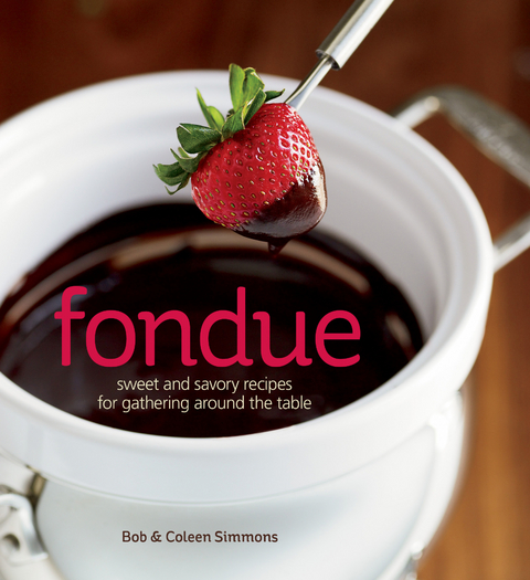 Fondue -  Bob Simmons,  Coleen Simmons