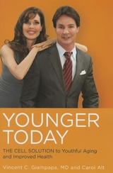 Younger Today - Vincent Giampapa, Carol Alt