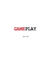 Game Play(TM) -  Todd Jami Todd