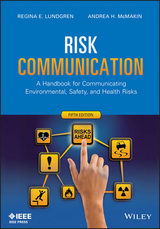 Risk Communication - Regina E. Lundgren, Andrea H. McMakin