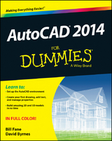 AutoCAD 2014 For Dummies - Bill Fane, David Byrnes