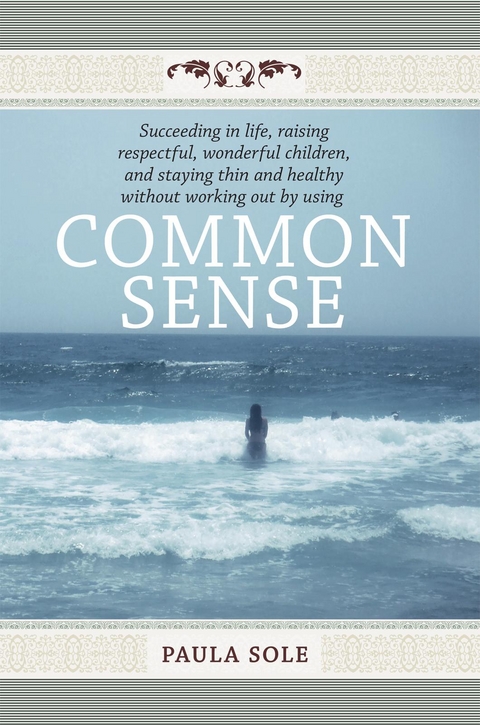 Common Sense -  Paula Sole