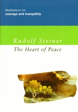 Heart of Peace -  Rudolf Steiner