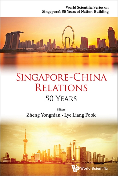 Singapore-china Relations: 50 Years - 