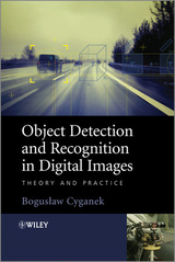 Object Detection and Recognition in Digital Images -  Boguslaw Cyganek