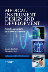 Medical Instrument Design and Development - Claudio Becchetti, Alessandro Neri